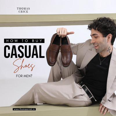 How To Buy Casual Shoes For Men?
